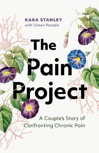 Pain Project - Kara Stanley, Simon Paradis