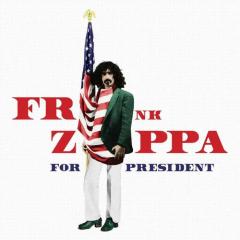 Frank Zappa For President (Red White Blue Splattered Vinyl, Record Store Day)