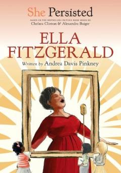 Coperta cărții She Persisted: Ella Fitzgerald