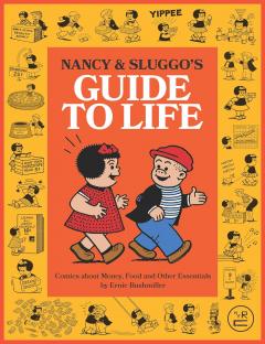 Nancy and Sluggo's Guide to Life