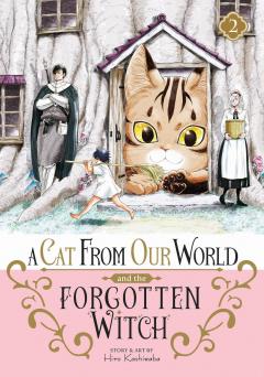 Cat from Our World and the Forgotten Witch - Volume 2