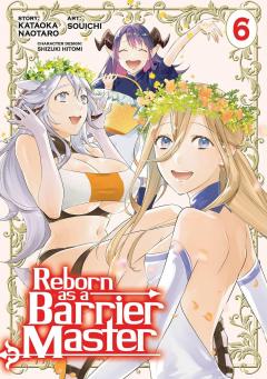 Reborn as a Barrier Master - Volume 6