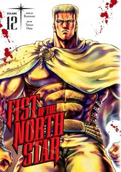 Fist of the North Star - Volume 12