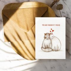 Felicitare - You Are Purrrfect for Me