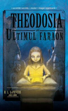 Theodosia si ultimul faraon