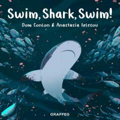 Coperta cărții Swim, Shark, Swim!