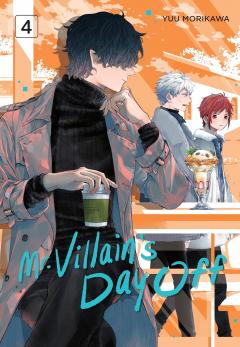 Mr. Villain's Day Off - Volume 4