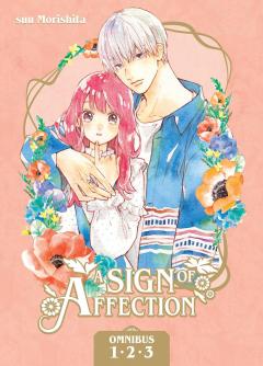 A Sign of Affection Omnibus - Volume 1 (1-3)