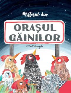 Misterul din Orasul Gainilor