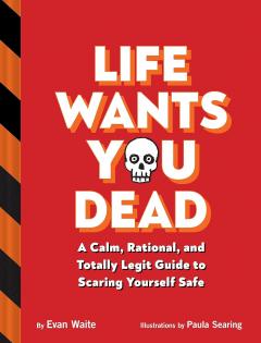 Life Wants You Dead