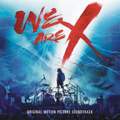 We Are X (Soundtrack)