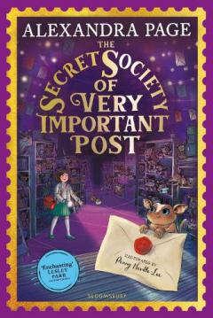 The Secret Society for Very Important Post : A Wishyouwas Mystery