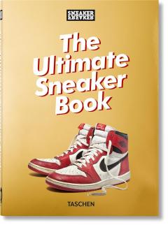 The Ultimate Sneaker Book