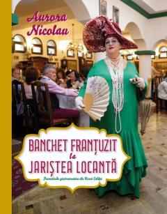 Banchet frantuzit la Jaristea Locanta