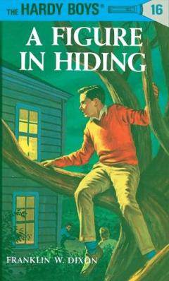 Coperta cărții Hardy Boys 16: a Figure in Hiding