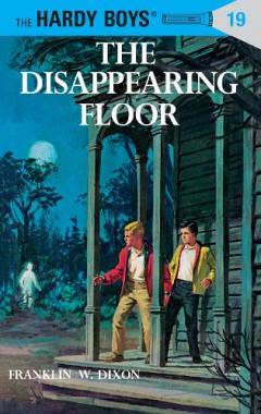 Coperta cărții Hardy Boys 19: the Disappearing Floor