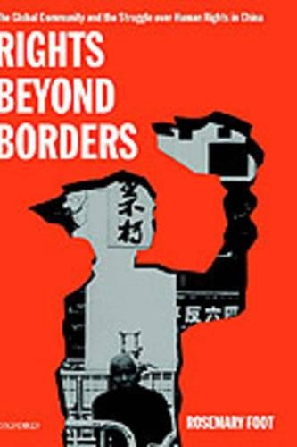Rights Beyond Borders - Rosemary Foot