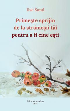 Primeste sprijin de la stramosii tai pentru a fi cine esti