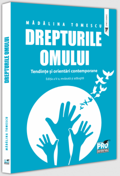 Drepturile omului. Tendinte si orientari contemporane