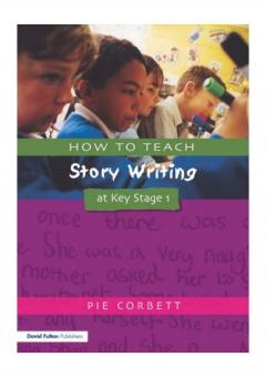 How To Teach Story Writing At Key Stage 1