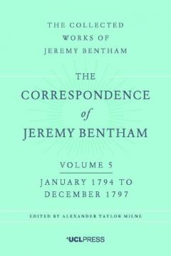Coperta cărții Correspondence of Jeremy Bentham, Volume 5