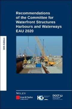 Recommendations of the Committee for Waterfront Structures Harbours and Waterways 10e - EAU 2020