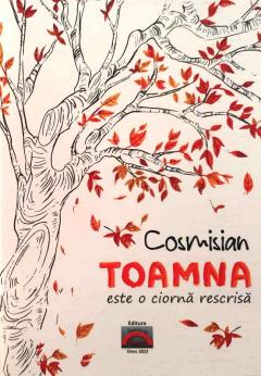 Toamna este o ciorna rescrisa