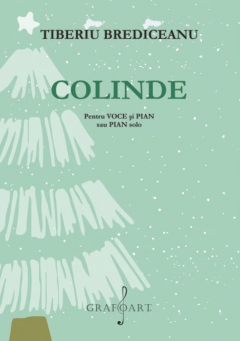 Colinde - pentru voce si pian sau pian solo