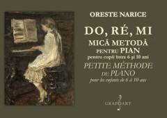 DO, RE, MI Mica metoda pentru pian pentru copii intre 6 si 10 ani