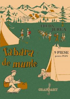 Tabara de munte - 9 piese pentru pian