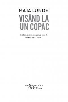 Visand la un copac