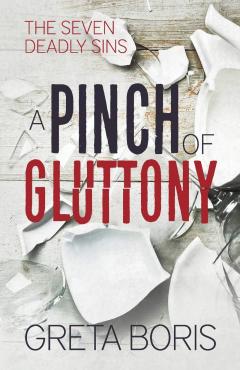 A Pinch of Gluttony