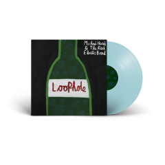Loophole (Light Blue Vinyl)