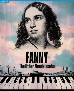 Fanny - The Other Mendelssohn (Blu-Ray + DVD)