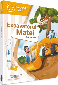 Raspundel Istetel - Excavatorul Matei