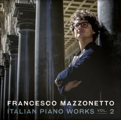 Italian Piano Works. Vol. 2