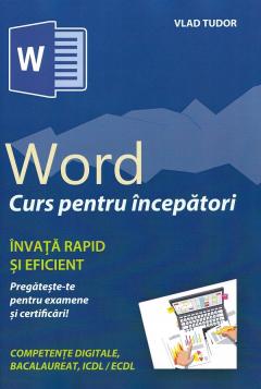 Word. Curs pentru incepatori