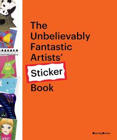 The Unbelievably Fantastic Artists Sticker Book