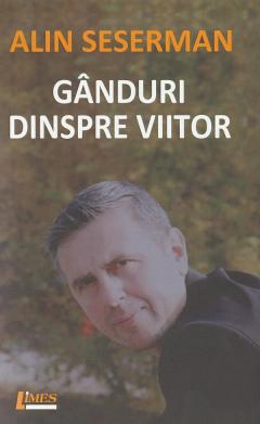 Ganduri despre viitor