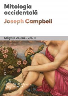 Mastile Zeului. Mitologia occidentala