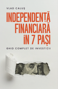 Independenta financiara in 7 pasi