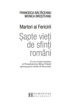 Martori ai Fericirii. Sapte vieti de sfinti romani