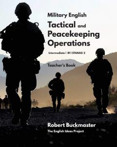 Military English - Tactical and Peacekeeping Operations