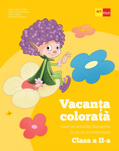 Vacanta colorata. Clasa a II-a