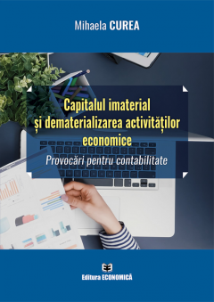 Capitalul imaterial si dematerializarea activitatilor economice