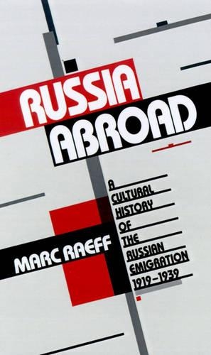 Russia Abroad - Marc Raeff