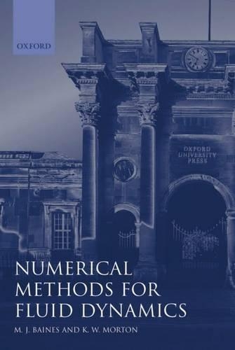 Numerical Methods For Fluid Dynamics