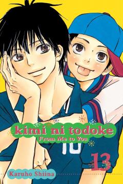 Kimi ni Todoke: From Me to You - Volume 13