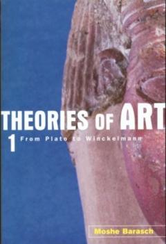 Theories Of Art - From Plato To Winckelmann