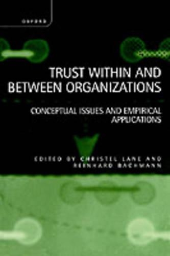 Trust Within And Between Organizations